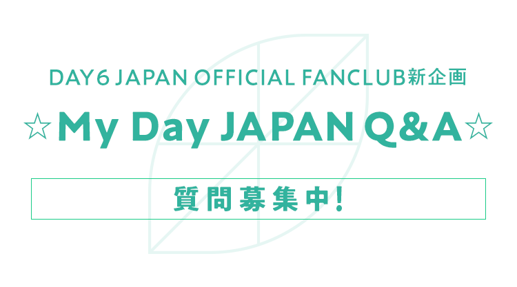 ☆My Day JAPAN Q&A☆